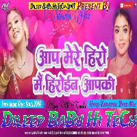Aap Mere Hero Mein Heroine Ki Instagram Viral Song Hard Vibration Bass Mix Dileep BaBu Hi TeCh King of Gonda 